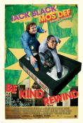 Be Kind Rewind - , ,  - Cinefish.bg
