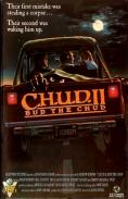   2, C.H.U.D. II - Bud the Chud