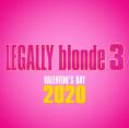   3, Legally Blonde 3 - , ,  - Cinefish.bg