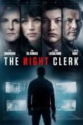  , The Night Clerk - , ,  - Cinefish.bg