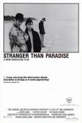 -  , Stranger than Paradise