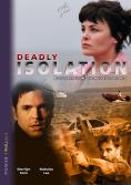  , Deadly Isolation - , ,  - Cinefish.bg