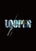 Looper:   , Looper