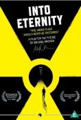  , Into Eternity