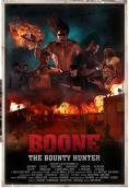 Boone: The Bounty Hunter - , ,  - Cinefish.bg