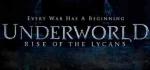  :   , Underworld: Rise of the Lycans