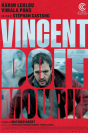   ,Vincent Must Die -  